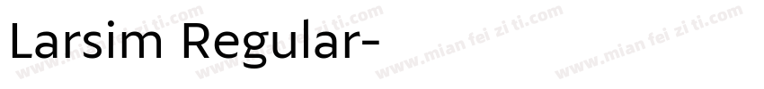 Larsim Regular字体转换